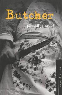 Butcher. Just like a hobo