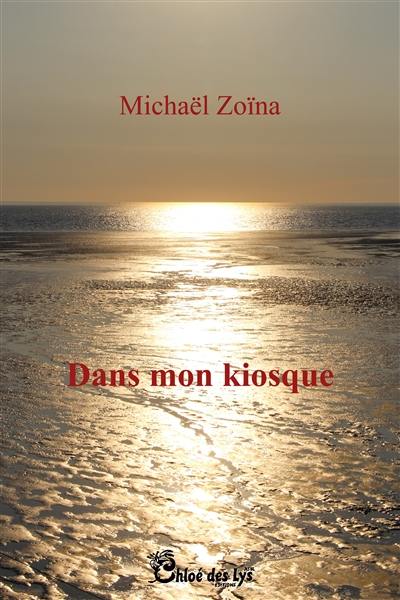 Dans mon kiosque Dans mon kiosque