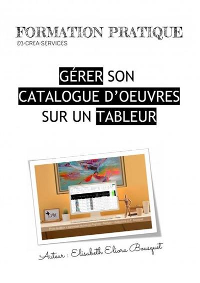 GERER SON CATALOGUE D'OEUVRES SUR UN T