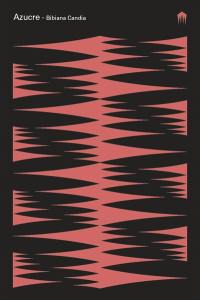 Azucre : une épopée