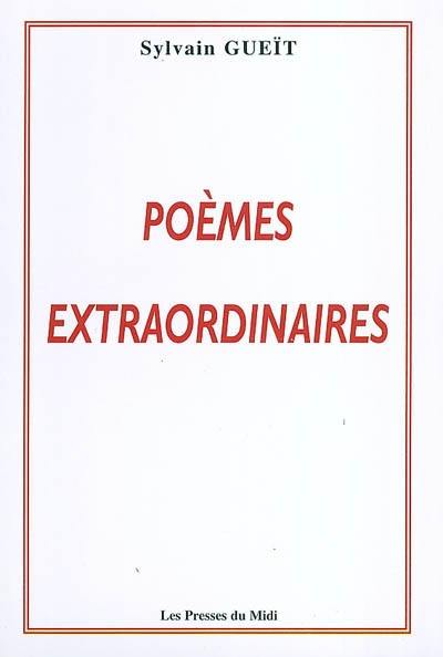 Poèmes extraordinaires. Poèmes