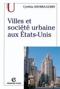 Villes et société urbaine aux Etats-Unis