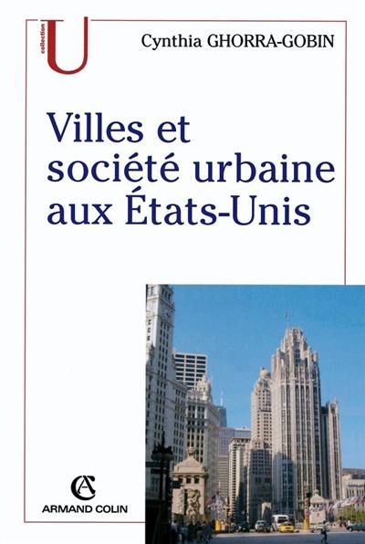 Villes et société urbaine aux Etats-Unis