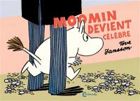 Moomin devient célèbre