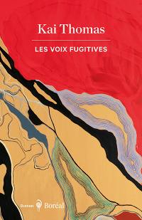 Les Voix fugitives