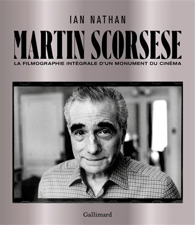 Martin Scorsese : la filmographie intégrale d'un monument du cinéma