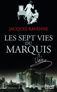 Les sept vies du marquis