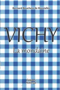 Vichy : la mondaine