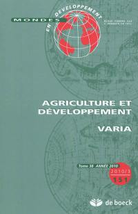 Mondes en développement, n° 151. Agriculture et développement