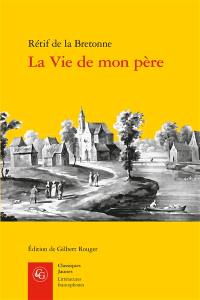 La vie de mon père