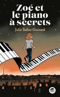 Zoé et le piano à secrets