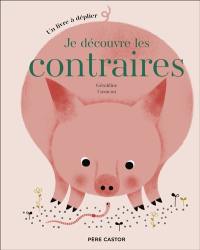 Je découvre les contraires