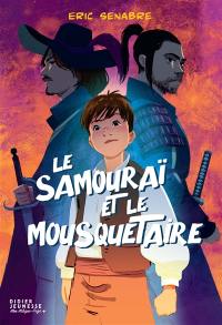 Le mousquetaire et le samouraï