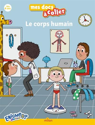 Enigmes : Le corps humain