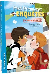 Mes premières enquêtes. Vol. 13. Le duel de détectives