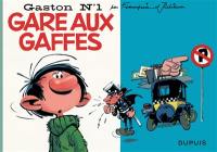 Gaston. Vol. 1. Gare aux gaffes