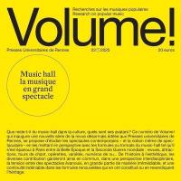 Volume !, n° 22-1. Music-hall : la musique en grand spectacle
