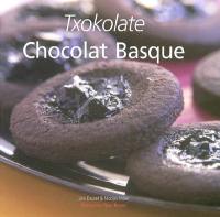 Chocolat basque. Txokolate