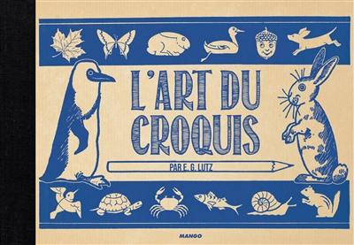 L'art du croquis L'art du croquis
