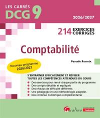 Comptabilité, DCG 9 : 214 exercices corrigés : nouveau programme 2026-2027