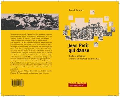 Jean Petit qui danse : histoire à l'origine d'une chanson pour enfants (1643)