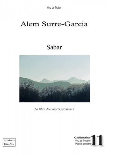 Sabar : lo libre dels morts pirenencs Sabar : lo libre dels morts pirenencs