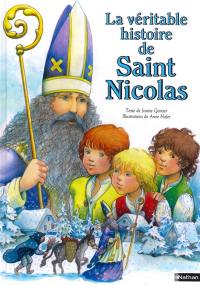 La véritable histoire de saint Nicolas