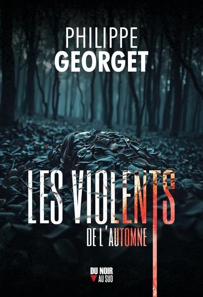 Les violents de l'automne Les violents de l'automne