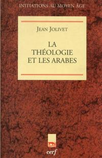 La théologie et les Arabes La théologie et les Arabes