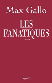 Les fanatiques