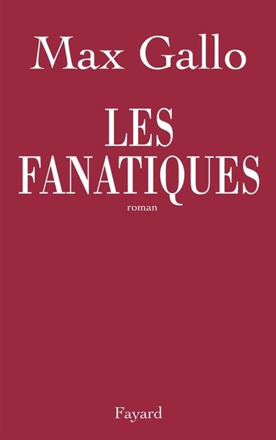 Les fanatiques Les fanatiques