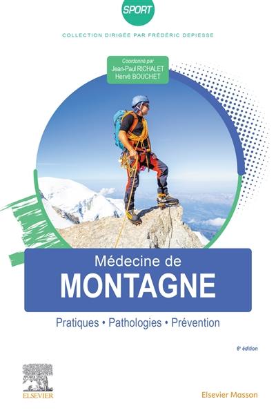 Médecine de montagne : alpinisme et sports de montagne