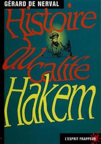 Histoire du calife Hakem