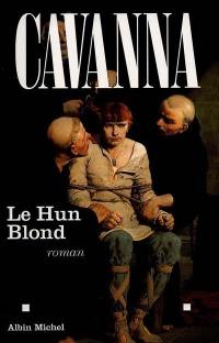 Le Hun blond Le Hun blond