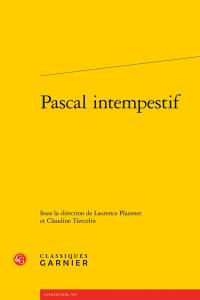 Pascal intempestif