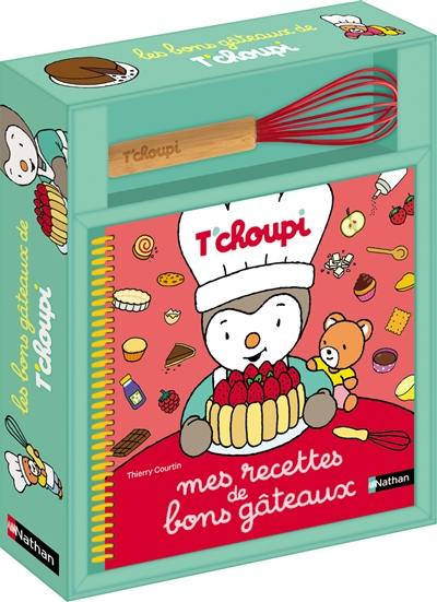 Les bons gâteaux de T'choupi