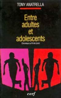 Entre adultes et adolescents : chronique au fil des jours