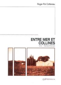 Entre mer et collines. Vol. 1. Poèmes et chansons