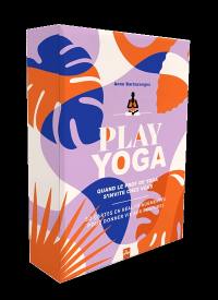 Yoga home : quand un prof de yoga s’invite chez vous : 50 cartes en réalité augmentée pour pratiquer à la maison
