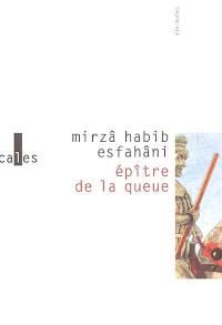 Epître de la queue. Douze séances salées Epître de la queue. Douze séances salées
