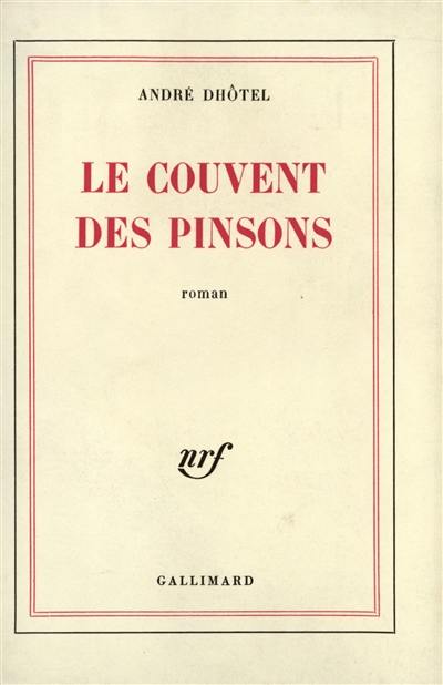Le Couvent des pinsons