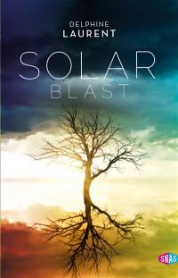 Solar Blast : les naufragés du ciel Solar Blast : les naufragés du ciel