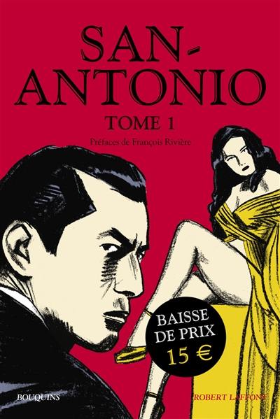San-Antonio. Vol. 1 San-Antonio. Vol. 1