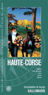 Haute-Corse : Bastia, L'Ile-Rousse, Calvi, Corte, Aléria