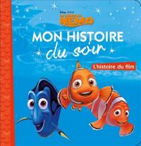 Le monde de Nemo : l'histoire du film