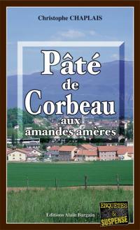 Pâté de corbeau aux amandes amères