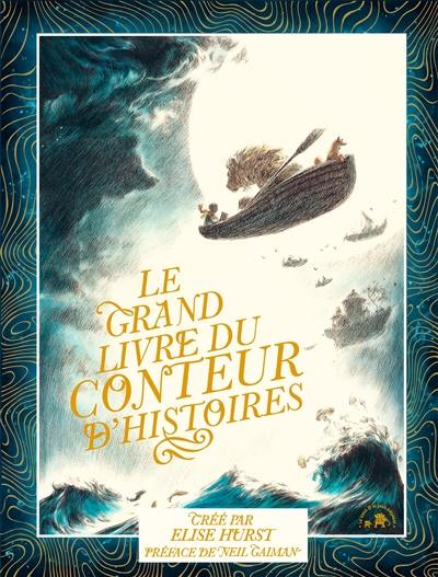 Le grand livre du conteur d'histoires Le grand livre du conteur d'histoires
