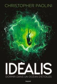 Idéalis. Vol. 2. Dormir dans un océan d'étoiles