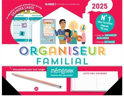 Livre : Organiseur familial Mémoniak 2025 : 16 mois, de septembre 2024 à  décembre 2025 - Ed. 365 - 9782383824077