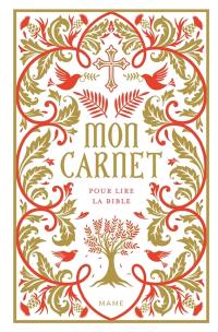 Mon carnet pour lire la Bible : version claire